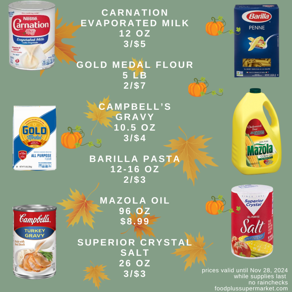 On Sale - carnation evaporated milk, gold medal flour, campbell's gravy, barilla pasta, mazola oil, superior crystal salt